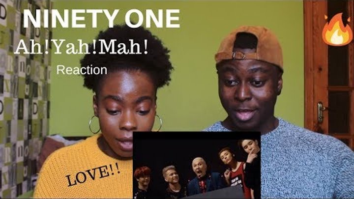 NINETY ONE - Ah!Yah!Mah! (Official Music Video) Reaction Video (First time watching Q-pop)
