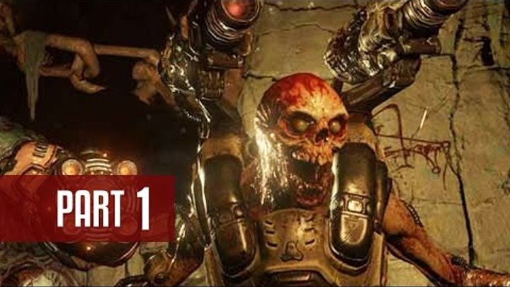 DOOM walkthrough part 1 прохождение 1 часть Doom 2016 Gameplay Walkthrough - Part 1