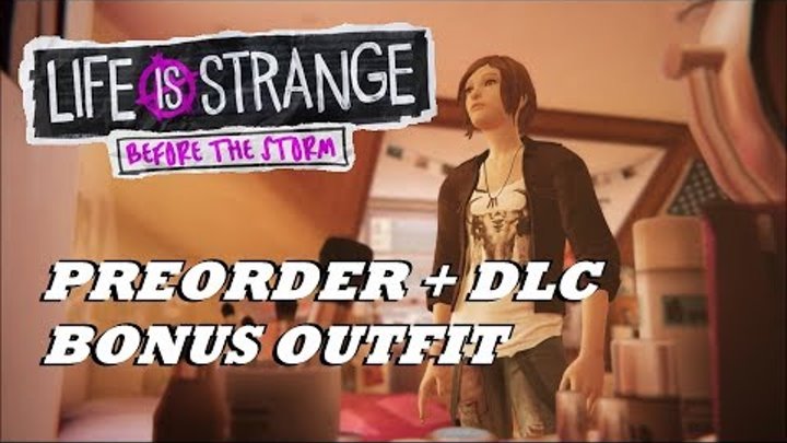 Life Is Strange: Before the Storm - All Outfit Including Preorder and Deluxe DLC Bonus