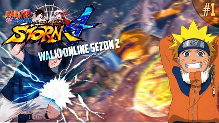 Naruto Shippuuden Ultimate Ninja Storm 4 Walka Online Sezon 2 #1 - Newi VS Turpat