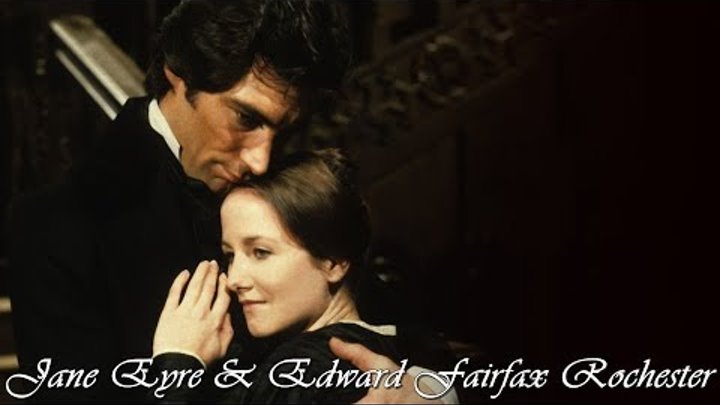 Jane Eyre & Edward Fairfax Rochester (Jane Eyre 1983) Jane Eyre & Edward Fairfax Rochester (Jane Eyre 1983)