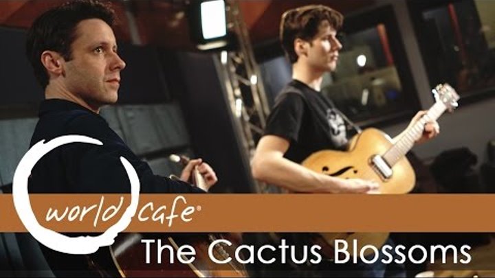 The Cactus Blossoms - "Mississippi" (Recorded Live for World Cafe) The Cactus Blossoms - "Mississippi" (Recorded Live for World Cafe)
