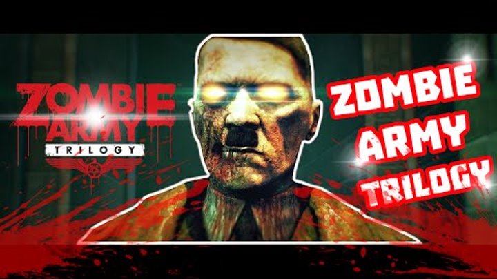 Дебютный трейлер Zombie Army Trilogy