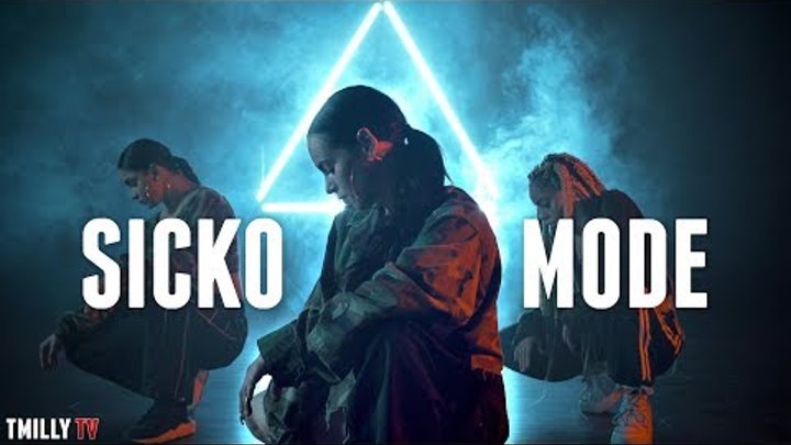Travis Scott - SICKO MODE ft. Drake | Dance Choreography by Jojo Gomez | #TMillyTV
