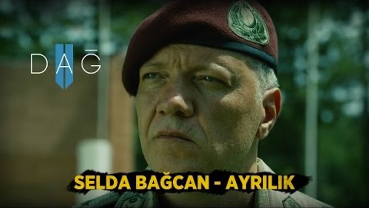 DAĞ II Müzikleri: AYRILIK - Selda Bağcan DAĞ II Müzikleri: AYRILIK - Selda Bağcan