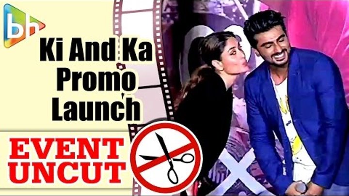 Ki & Ka OFFICIAL Trailer Launch | Arjun Kapoor | Kareena Kapoor | R Balki | Event Uncut