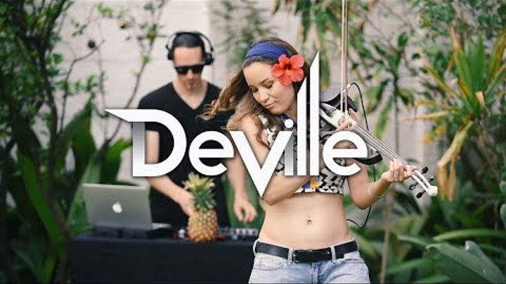 DeVille | Electric Violin & DJ Collab | House Mix