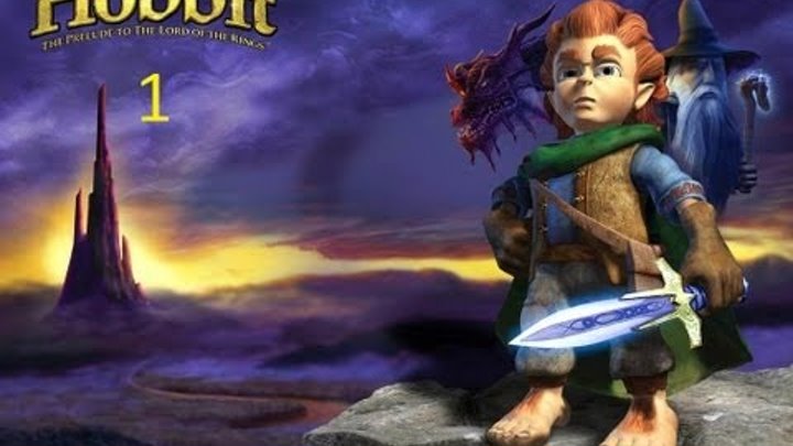 The Hobbit Прохождение 1 Часть смотреть онлайн The Hobbit Прохождение 1 Часть