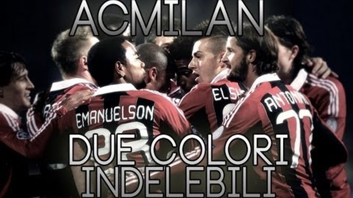 ACMilan - Due colori indelebili • Season 2012/2013 • HD