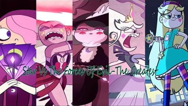 Star Vs The Forces Of Evil The Greatest AMV Star Vs The Forces Of Evil The Greatest AMV