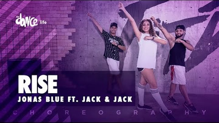 Rise - Jonas Blue ft. Jack & Jack | FitDance Life (Coreografía) Dance Video
