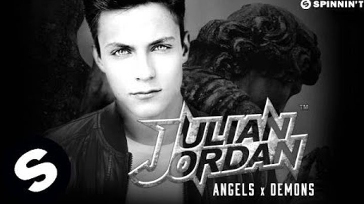 Julian Jordan - ANGELS x DEMONS (OUT NOW) Julian Jordan - ANGELS x DEMONS (OUT NOW)