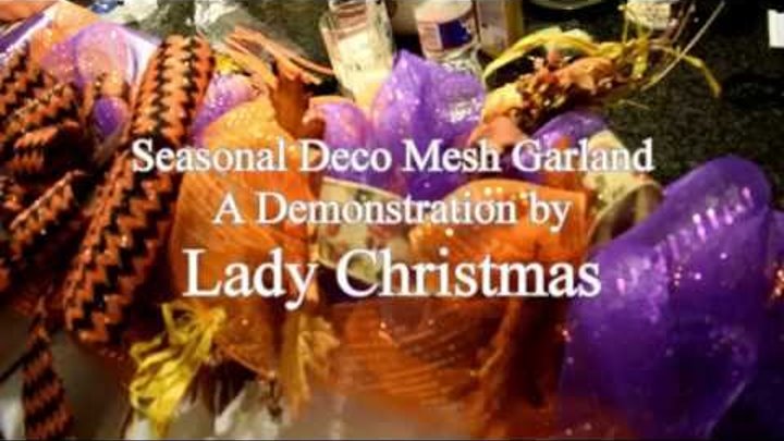 Deco Mesh Seasonal Garland Demonstration