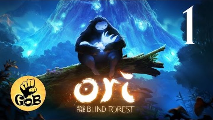 Ori and The Blind Forest ● 1 серия ● ПРИКЛЮЧЕНИЯ НАЧИНАЮТСЯ ● прохождение от Game of Bros.
