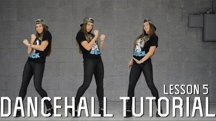 Dancehall Tutorials | Lesson 5 - Feeling Stone