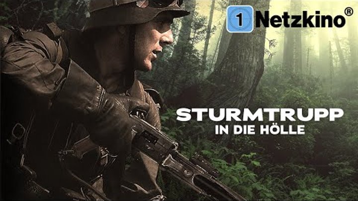 Sturmtrupp in die Hölle (ganzer Film auf Deutsch, Filme auf Deutsch anschauen in voller Länge) Sturmtrupp in die Hölle (ganzer Film auf Deutsch, Filme auf Deutsch anschauen in voller Länge)