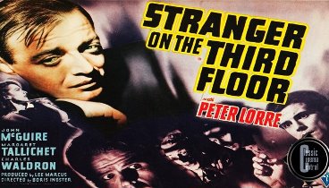 Stranger On The Third Floor 1940 Peter Lorre John Mcguire